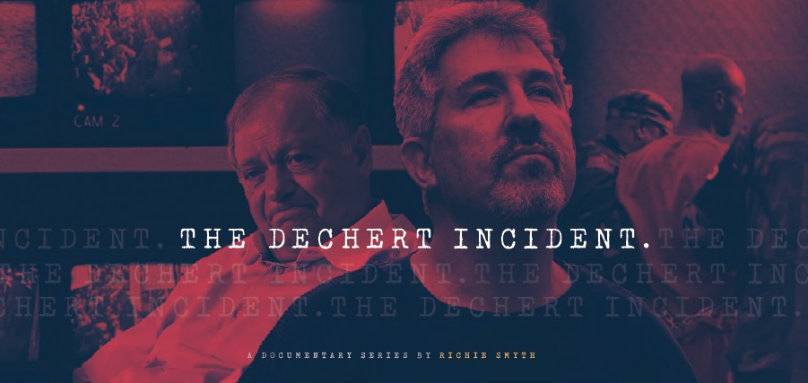 The Dechert Incident